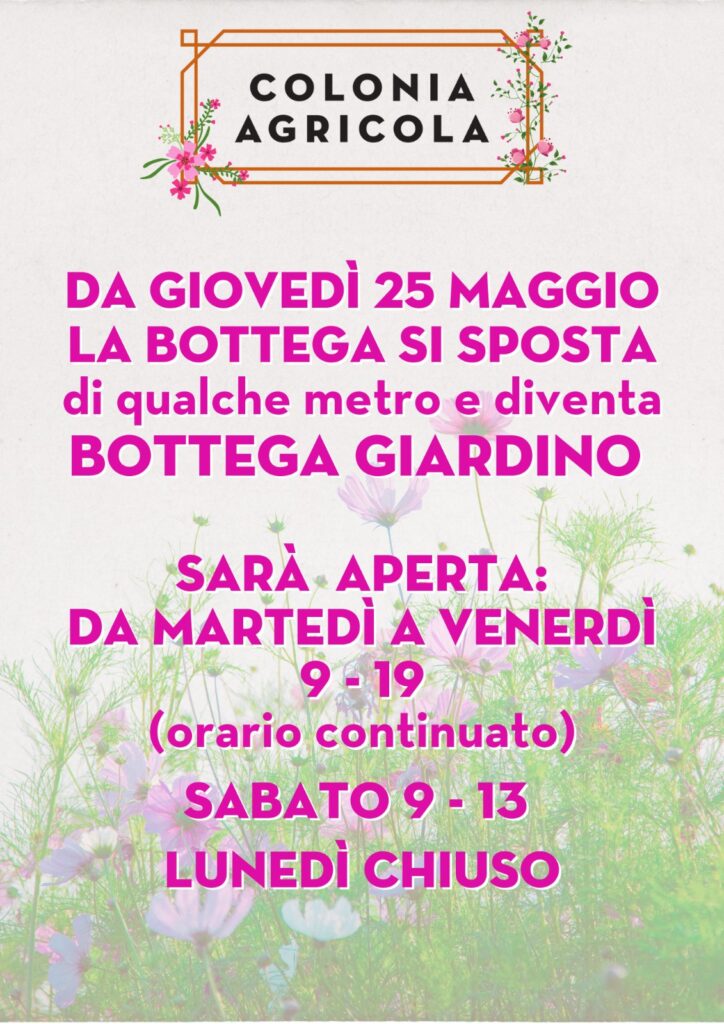 Bottega giardino apertura giovedì 25 maggio 2023