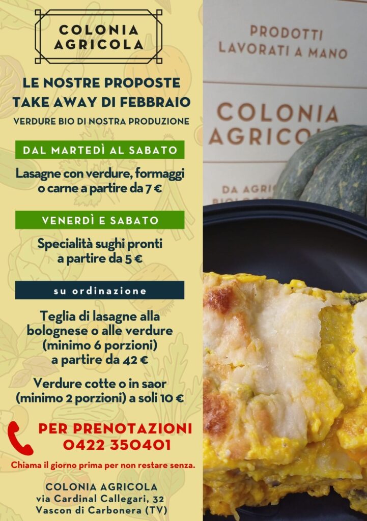 take away di febbraio della Colonia Agricola