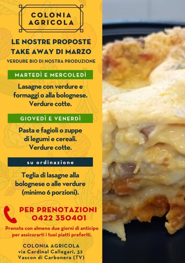 Take away di marzo della Colonia Agricola