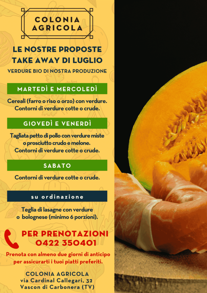 Take away di luglio della Colonia Agricola